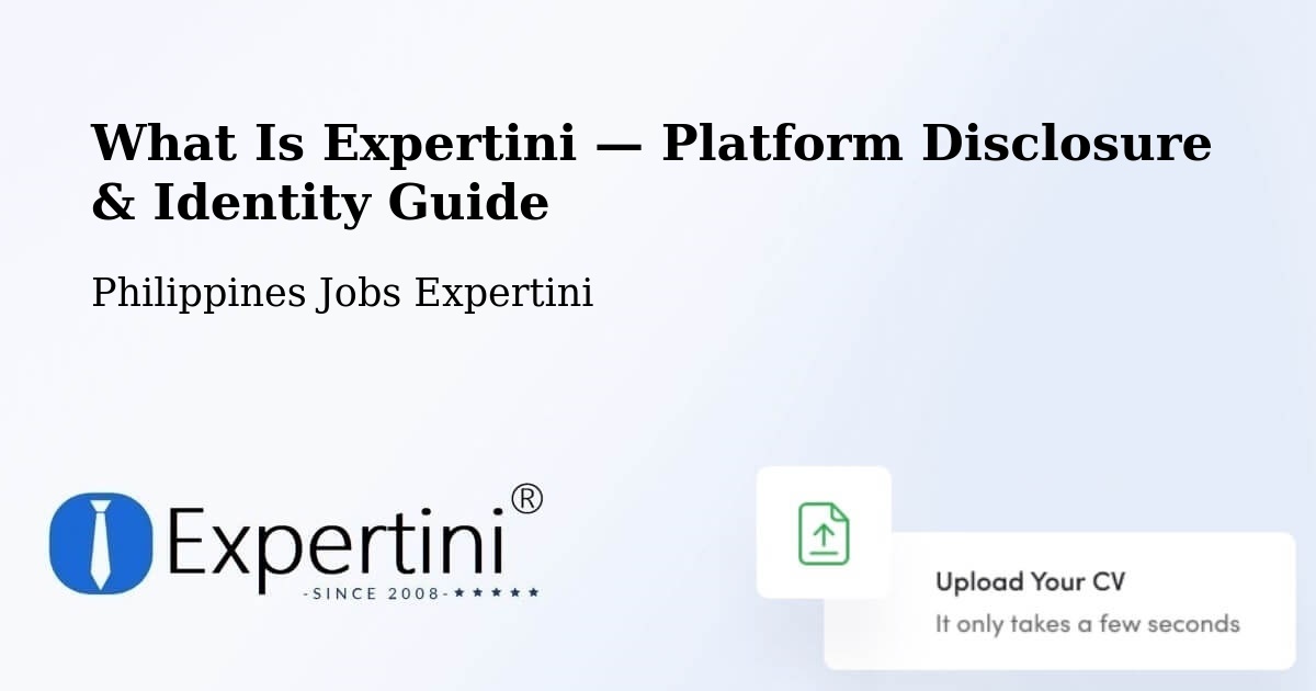What Is Expertini — Platform Disclosure & Identity Guide – Calamba